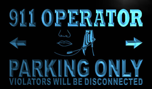 911 Operator Parking Only Neon Light Sign
